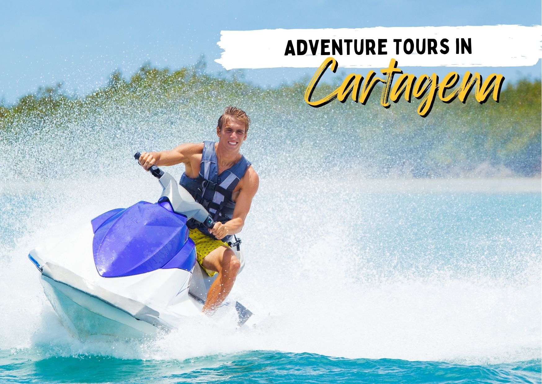 Adventure tours in Cartagena