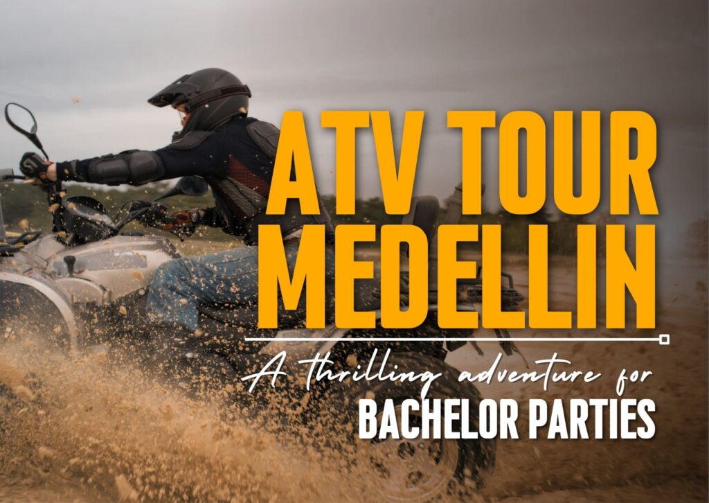 ATV Tour Medellin