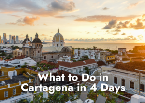 cartagena in 4 days