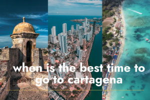 when is the best time to go to cartagena colombia